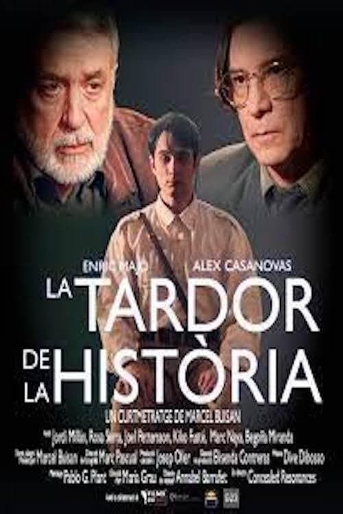 La tardor de la històriaのポスター