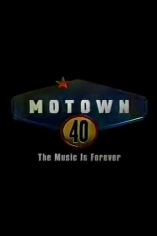 Motown 40: The Music is Foreverのポスター