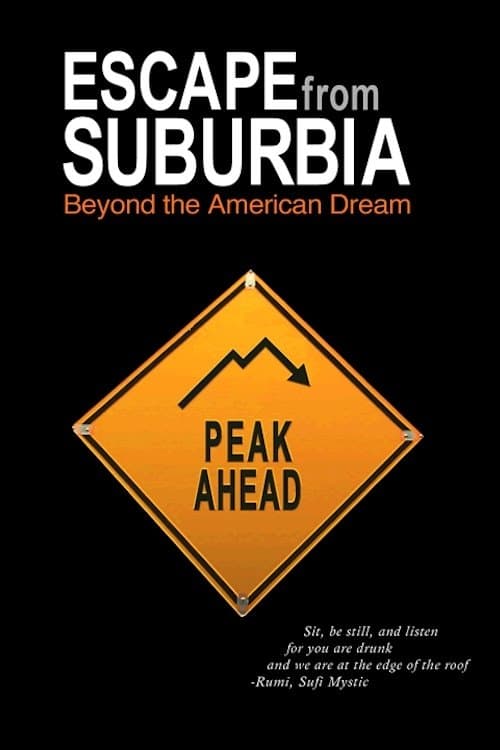 Escape from Suburbia: Beyond the American Dreamのポスター