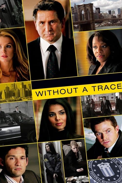 WITHOUT A TRACE／FBI 失踪者を追え！のポスター