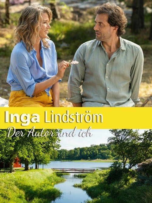 Inga Lindström: Der Autor und ichのポスター