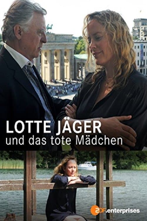 Lotte Jäger und das tote Mädchenのポスター