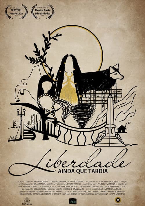 Liberdade ainda que tardiaのポスター