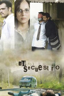 El Secuestroのポスター