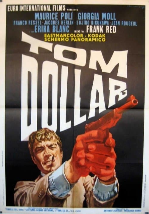 Tom Dollarのポスター