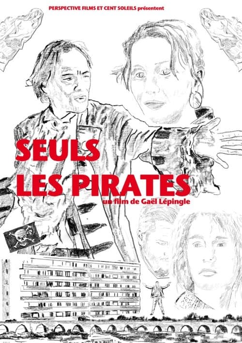 Seuls les piratesのポスター