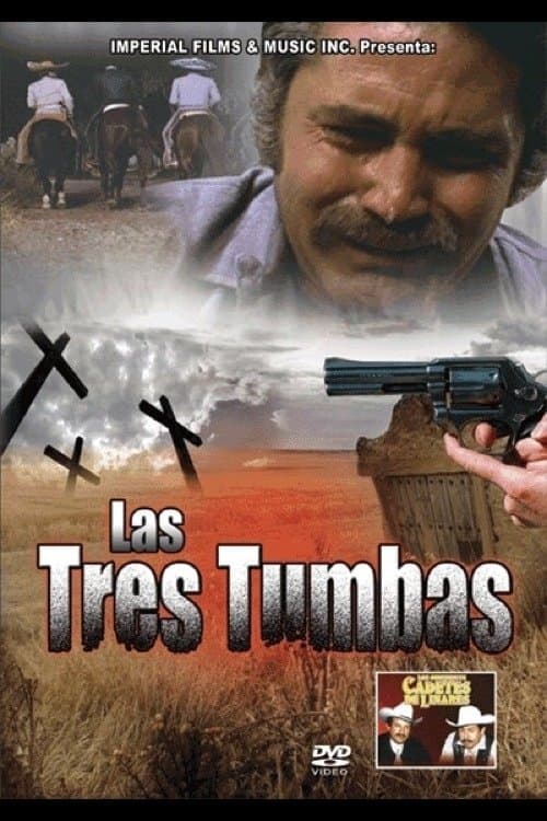 Las tres tumbasのポスター