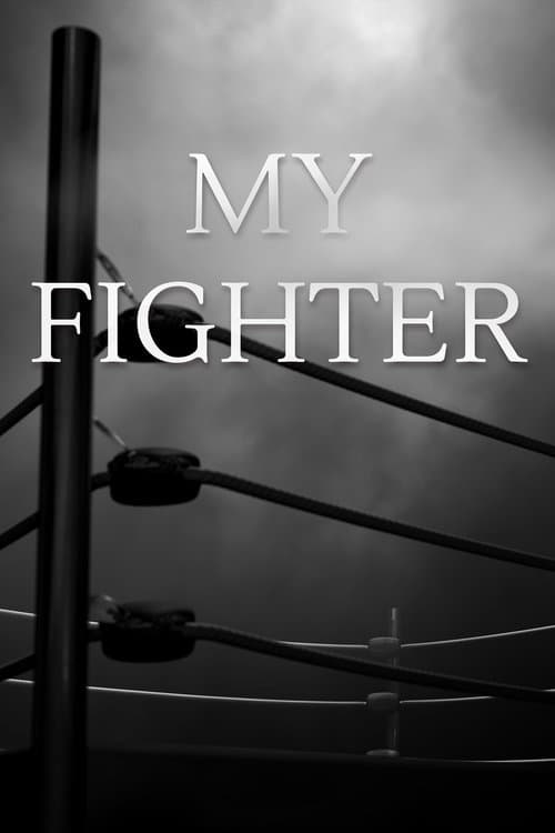 My Fighterのポスター