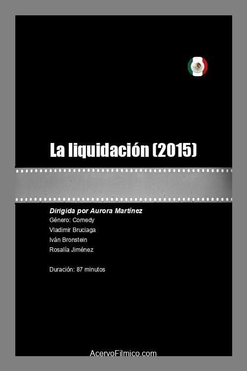 La liquidaciónのポスター