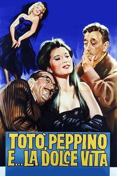 Totò, Peppino e la dolce vitaのポスター