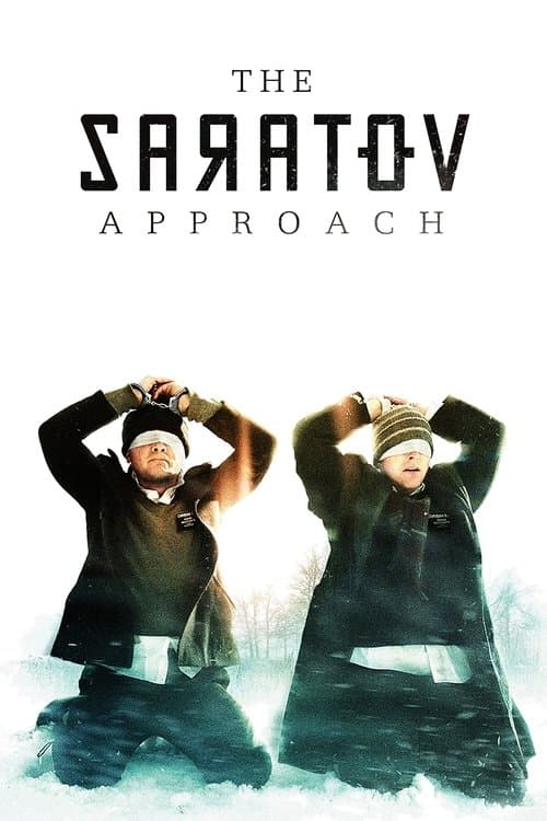The Saratov Approachのポスター