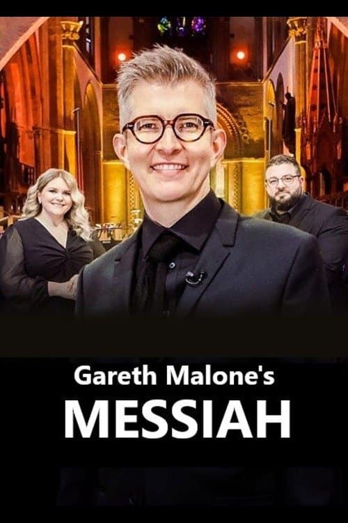 Gareth Malone's Messiahのポスター