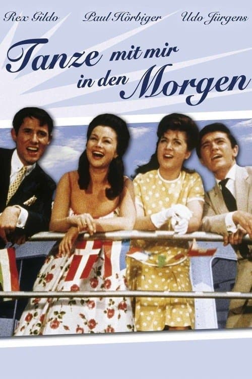 Tanze mit mir in den Morgenのポスター