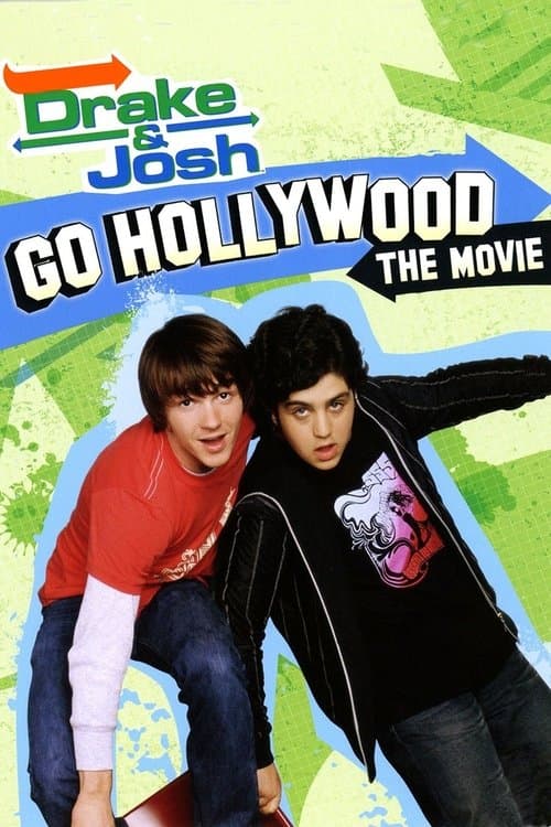 Drake & Josh Go Hollywoodのポスター