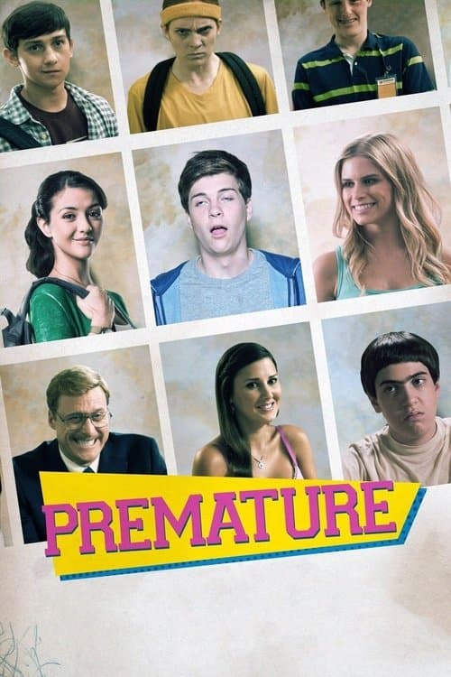 Prematureのポスター