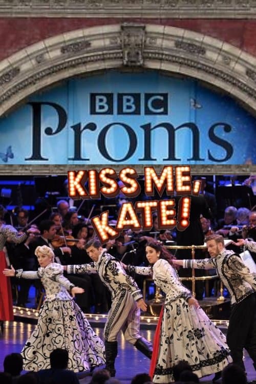 Kiss Me Kate: BBC Promsのポスター