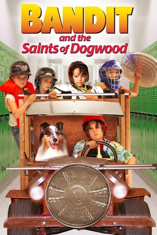 Bandit and the Saints of Dogwoodのポスター