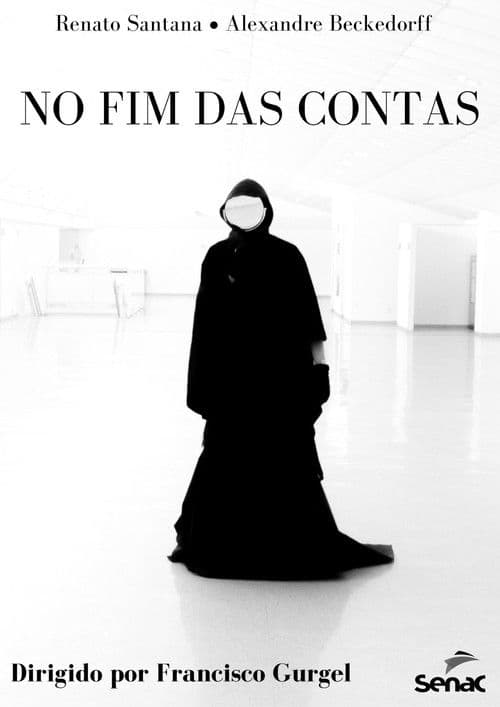 No Fim das Contasのポスター