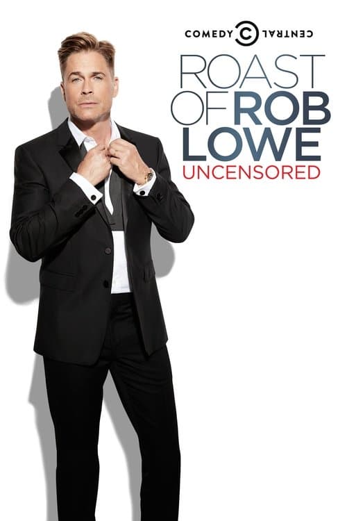 Comedy Central Roast of Rob Loweのポスター