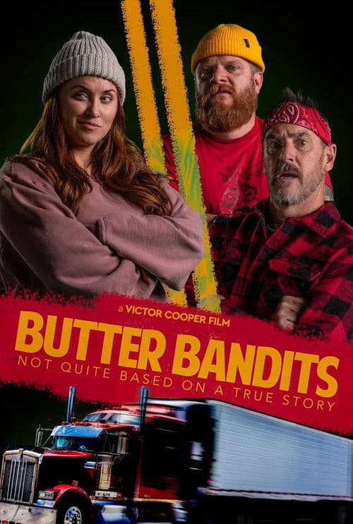 Butter Banditsのポスター