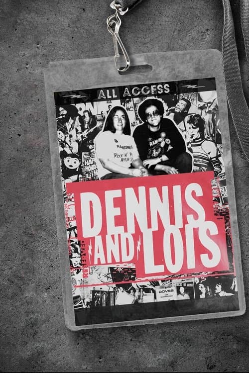 Dennis and Loisのポスター