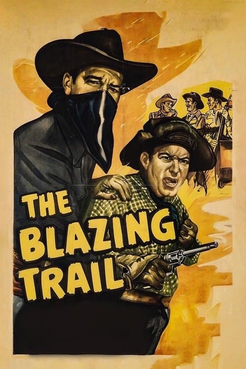 The Blazing Trailのポスター