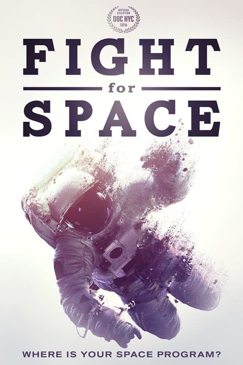 Fight For Spaceのポスター