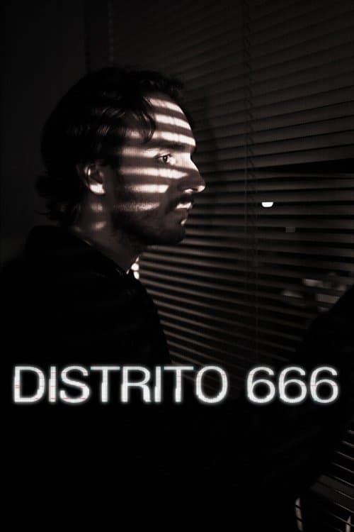Distrito 666のポスター