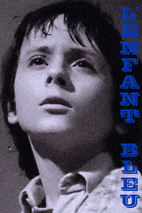 L'enfant bleuのポスター