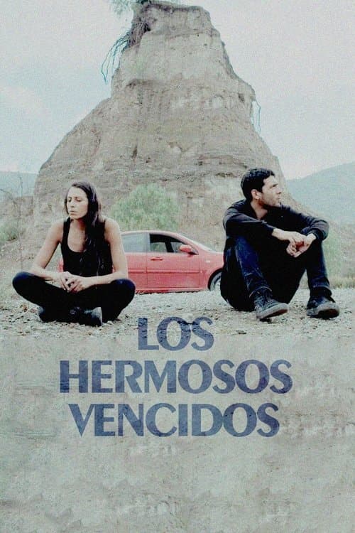 Los hermosos vencidosのポスター