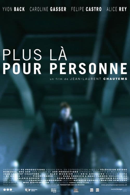 Plus là pour personneのポスター