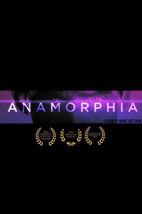 Anamorphiaのポスター