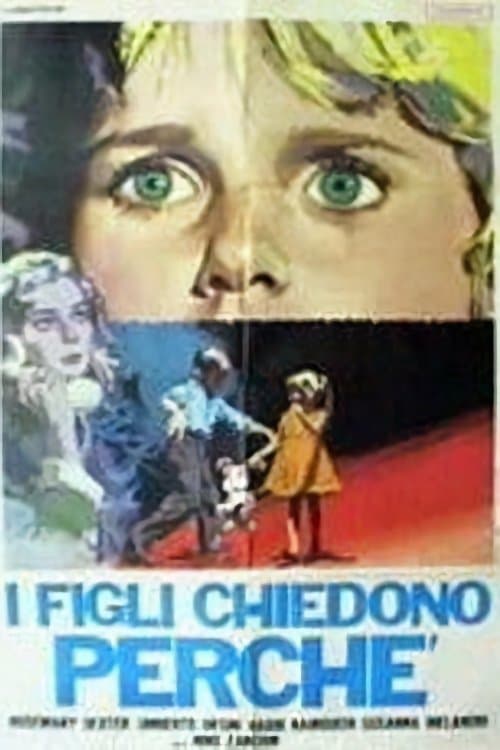 I Figli Chiedono Perchéのポスター