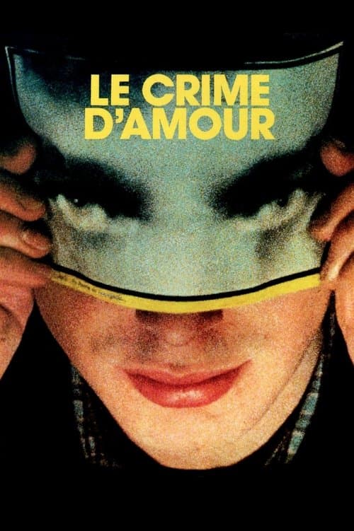 Le Crime d'amourのポスター