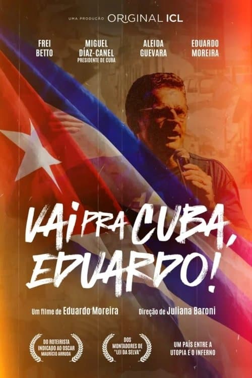 Vai Pra Cuba, Eduardo!のポスター