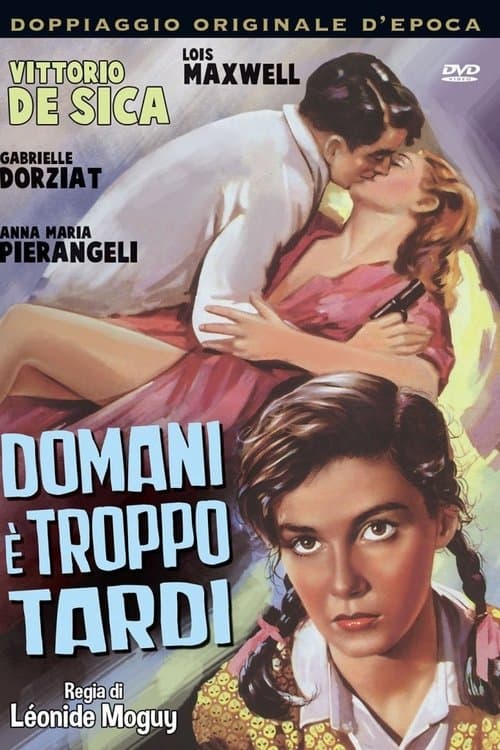 Domani è troppo tardiのポスター