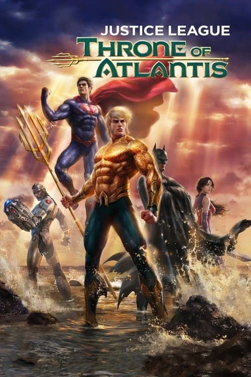 Justice League: Throne of Atlantisのポスター