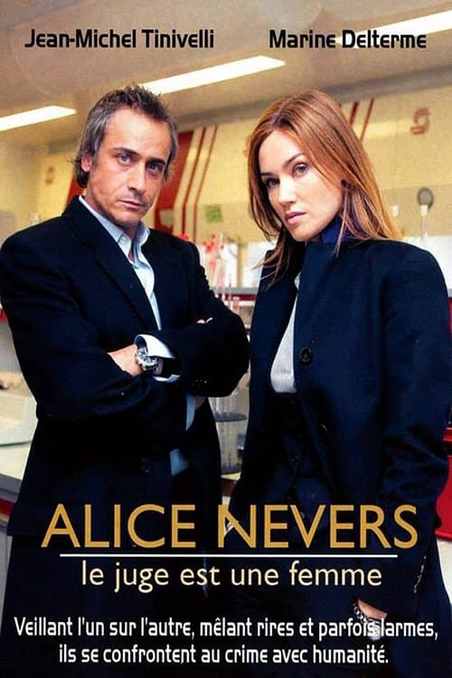 Alice Nevers, le juge est une femmeのポスター