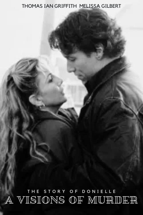 A Vision of Murder: The Story of Donielleのポスター