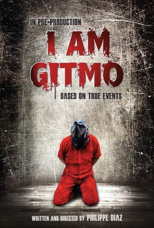 I Am Gitmoのポスター
