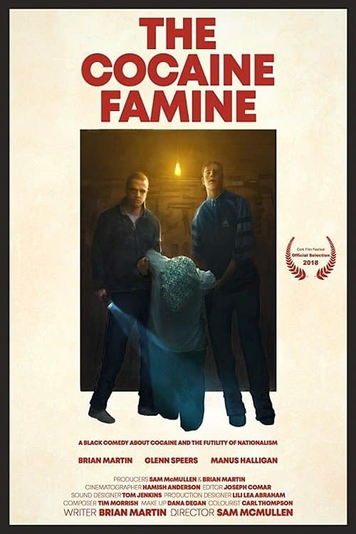 The Cocaine Famineのポスター