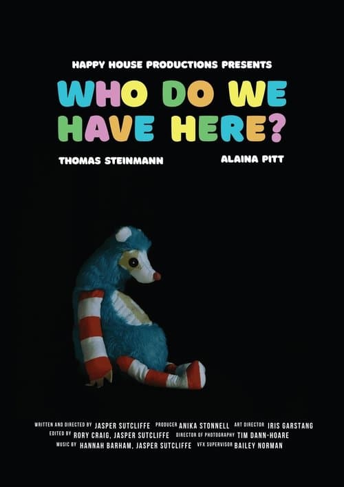 Who Do We Have Here?のポスター