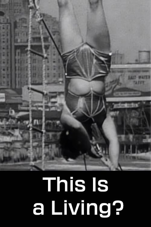 This Is a Living?のポスター