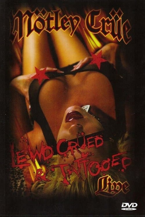 Mötley Crüe | Lewd, Crued & Tattooedのポスター