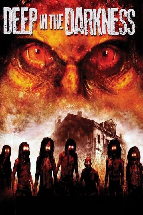 Deep in the Darknessのポスター