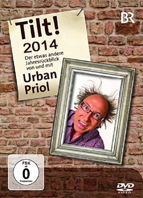 Urban Priol - Tilt! 2014のポスター