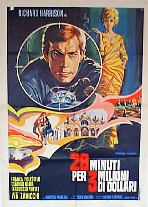28 minuti per 3 milioni di dollariのポスター