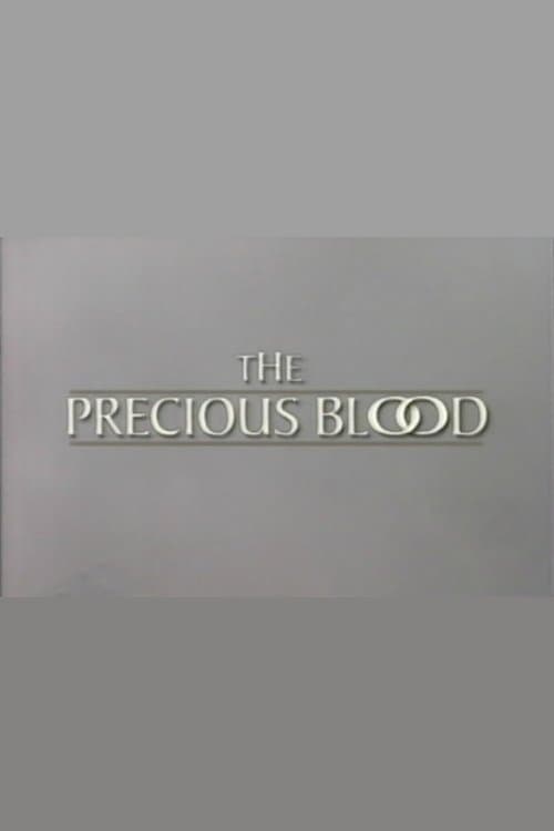 The Precious Bloodのポスター
