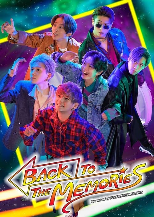BACK TO THE MEMORIESのポスター