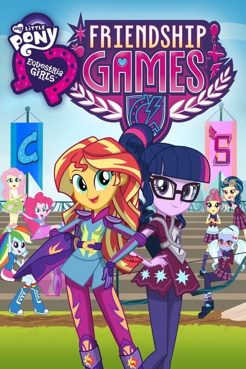 My Little Pony: Equestria Girls - Friendship Gamesのポスター